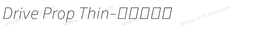 Drive Prop Thin字体转换